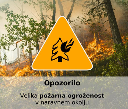 Velika požarna ogroženost v naravnem okolju